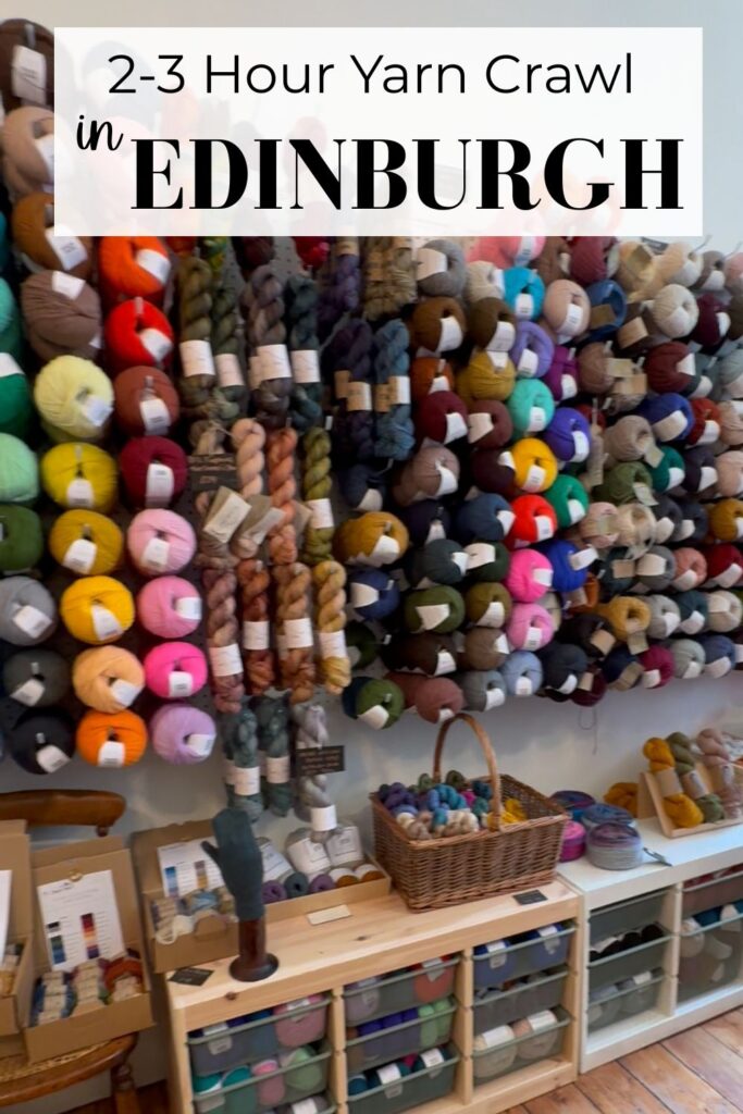 Wall of yarn with text overlay "2-3 hour yarn crawl in Edinburgh".
